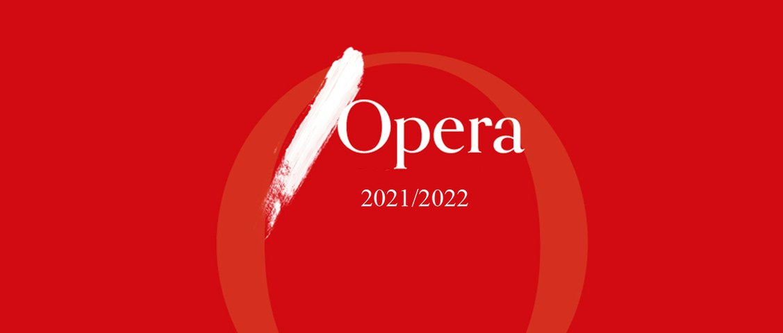 I Teatri - Opera Season 2021-2022